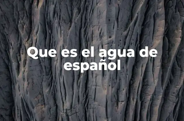 El agua como símbolo en la cultura hispana