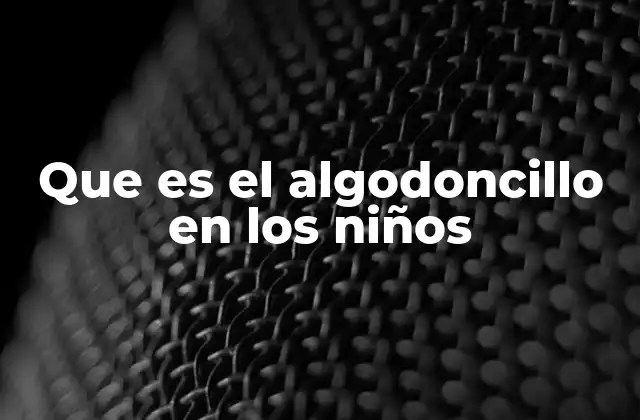 Que es el Algodoncillo en los Niños 2 Causas del algodoncillo en la boca de los niños