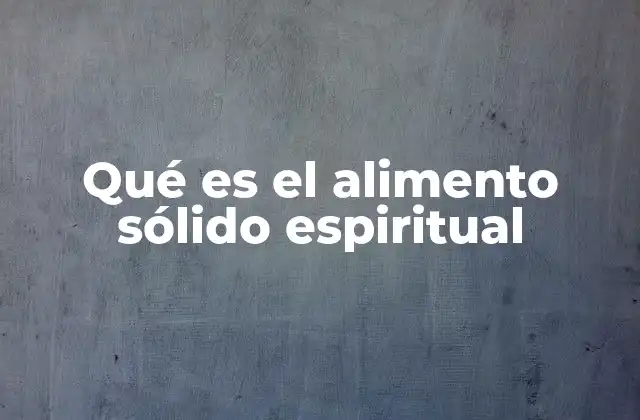 La evolución del alimento espiritual en distintas tradiciones