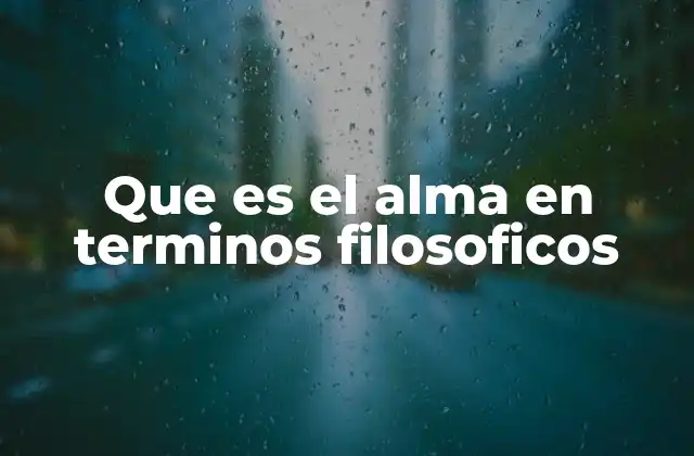 El alma como esencia del ser humano