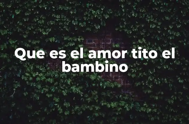 El cariño expresado de manera familiar y cercana