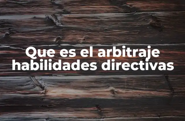 El rol del árbitro en la resolución de conflictos