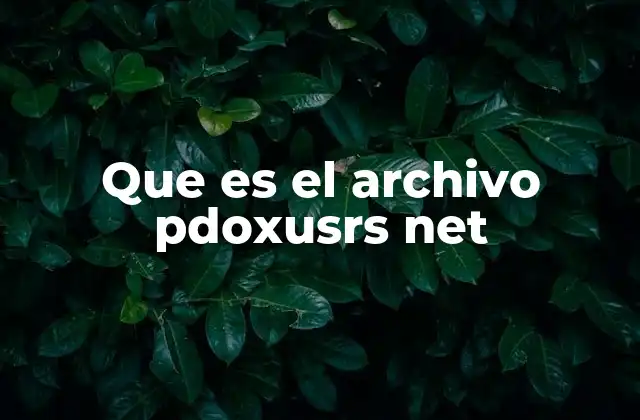 Que es el Archivo Pdoxusrs Net