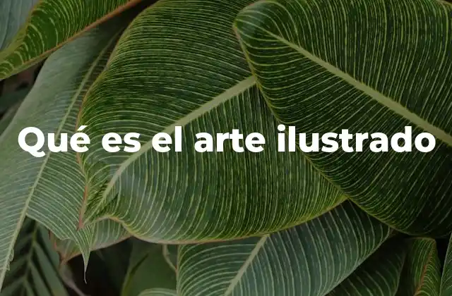 Qué es el Arte Ilustrado