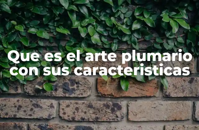 La importancia cultural del arte plumario