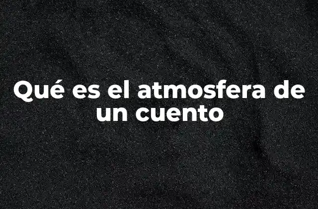 Cómo la atmósfera define la experiencia del lector