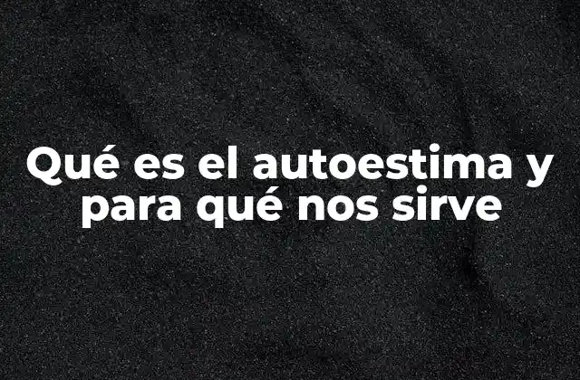 La importancia de reconocer la propia valía