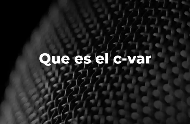 Que es el C-var