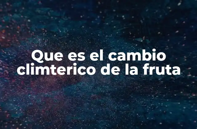 Cómo el clima afecta a los cultivos frutales