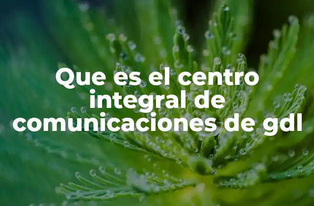 La importancia de contar con un sistema integrado de comunicaciones