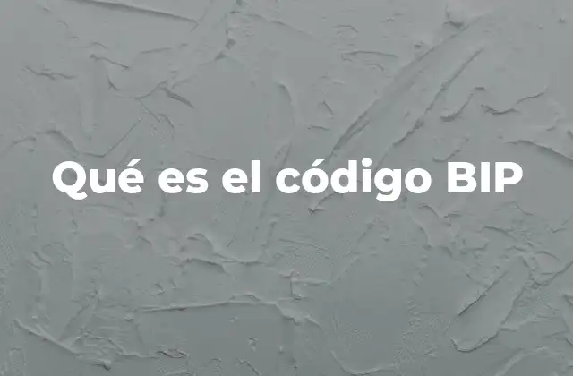 Qué es el Código Bip