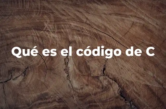 Qué es el Código de C