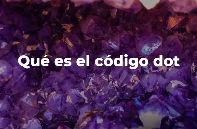 Uso del código dot en la visualización de estructuras complejas