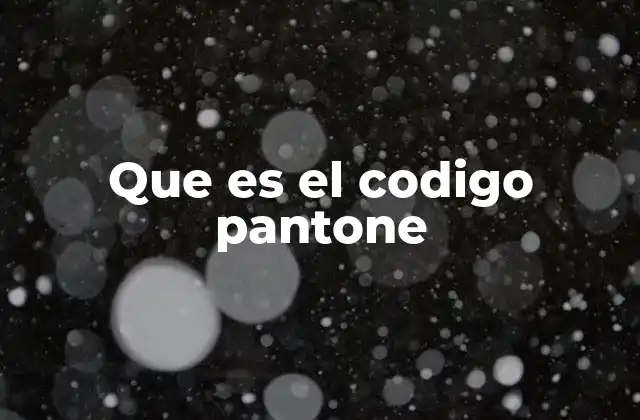 Que es el Codigo Pantone