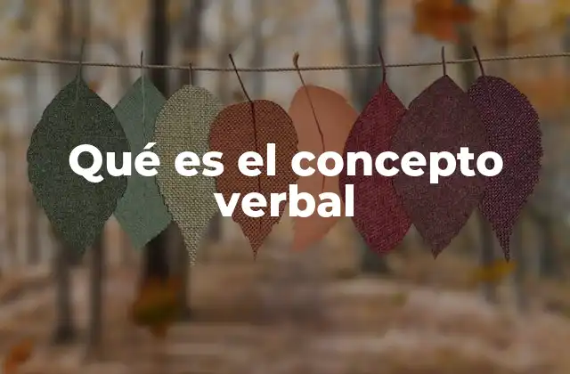 El rol del lenguaje en la formación de ideas abstractas