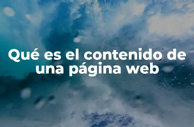La importancia de la calidad del contenido en una página web