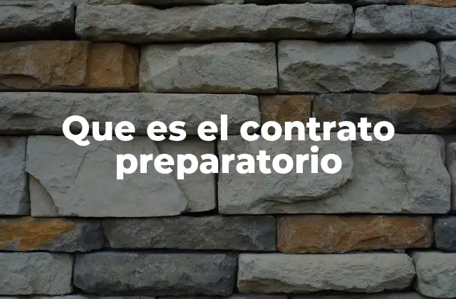 Que es el Contrato Preparatorio