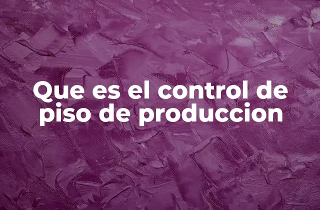 La importancia de supervisar el entorno de producción