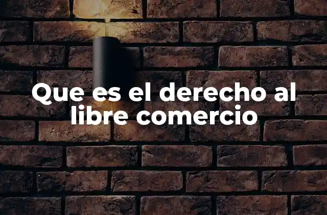 La base jurídica del comercio internacional