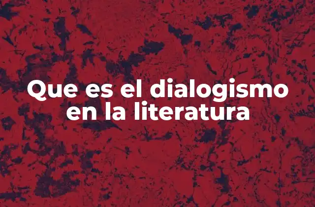La interacción de voces como base del discurso literario