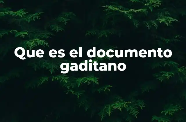 El contexto histórico del documento gaditano