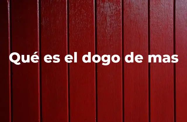 El uso del dogo de mas en el lenguaje digital