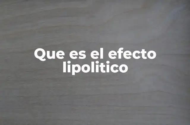 Que es el Efecto Lipolitico