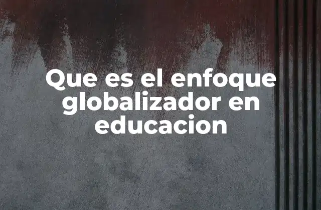 La importancia de la educación en un mundo interconectado