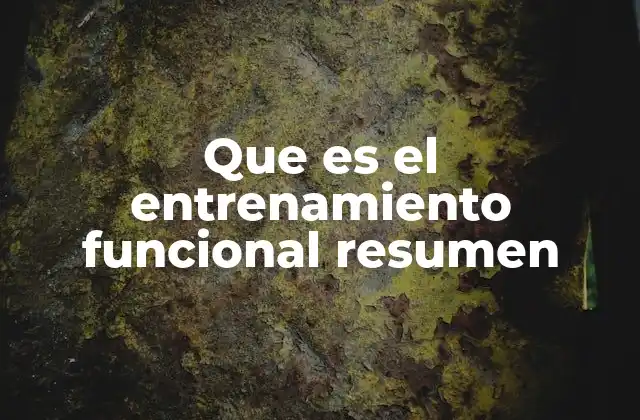 Cómo el entrenamiento funcional mejora tu vida diaria