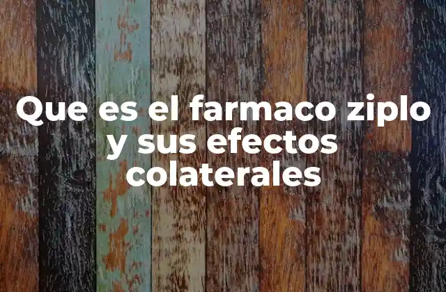 Que es el Farmaco Ziplo y Sus Efectos Colaterales 2 Cómo el farmaco ziplo afecta el sistema nervioso central