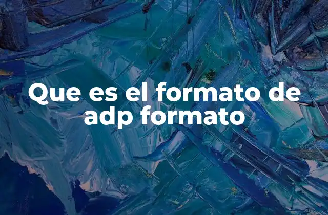 El papel del formato ADP en la contabilidad digital