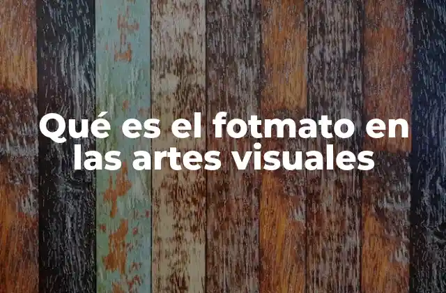 Qué es el Fotmato en las Artes Visuales 2 Cómo el fotmato influye en la percepción visual