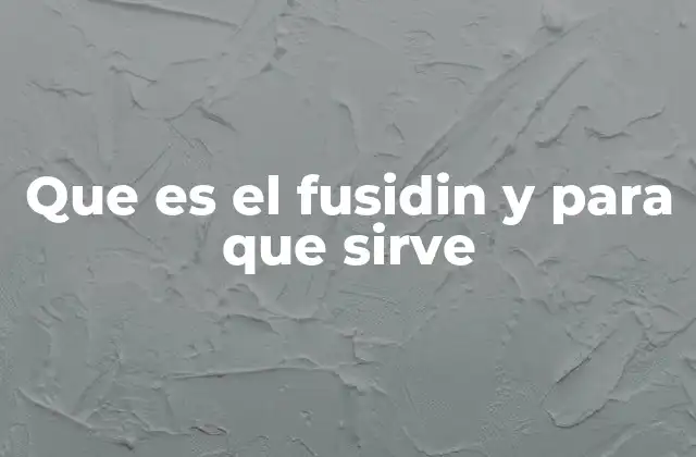 Que es el Fusidin y para que Sirve