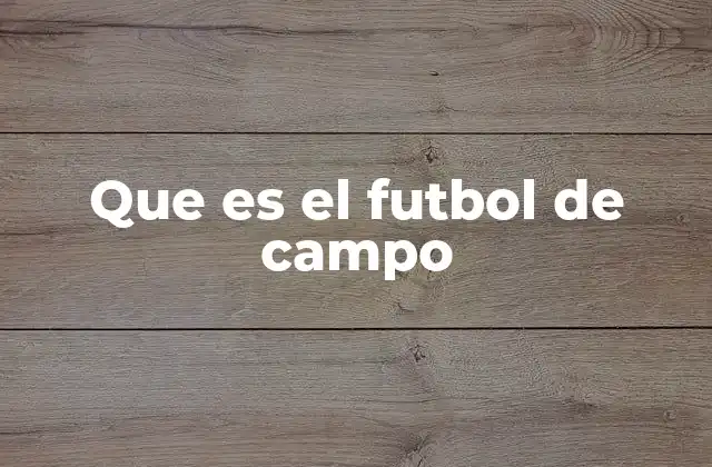 El fútbol como fenómeno global