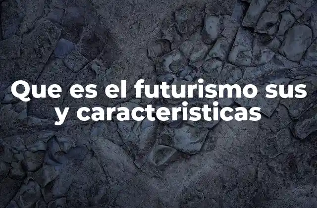 Que es el Futurismo Sus y Caracteristicas 2 El Futurismo como expresión de la modernidad