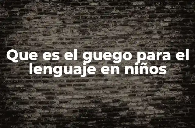 La importancia de la interacción en el desarrollo del lenguaje