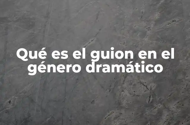 El guion como herramienta narrativa en el teatro