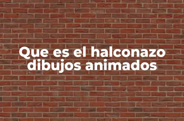 Que es el Halconazo Dibujos Animados