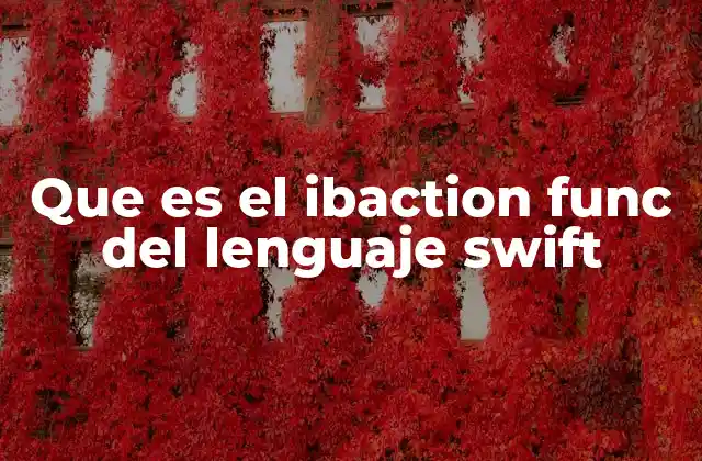 Que es el Ibaction Func Del Lenguaje Swift 2 Cómo `@IBAction` se integra con la interfaz gráfica