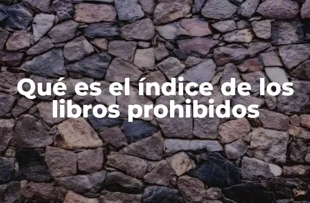 El papel del índice en la historia de la censura