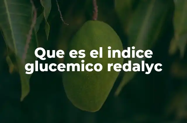 Que es el Indice Glucemico Redalyc 2 El papel del índice glucémico en la salud pública