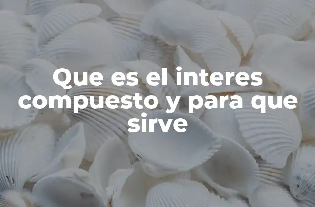 Cómo se diferencia el interés compuesto del interés simple