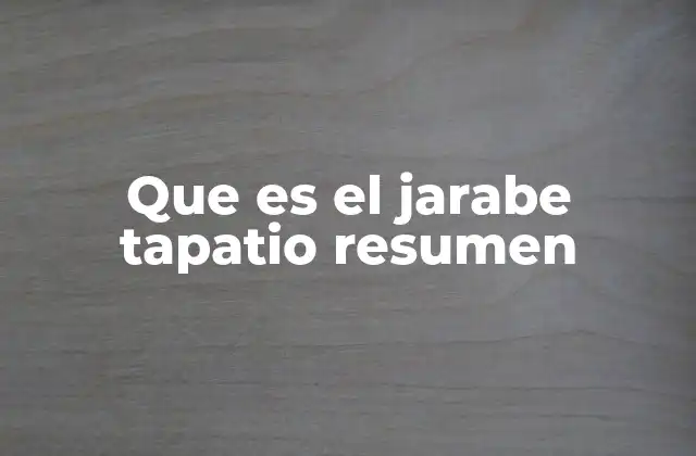 Que es el Jarabe Tapatio Resumen