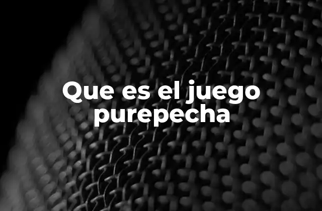 Que es el Juego Purepecha