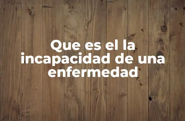 Cómo afecta una enfermedad a la vida laboral