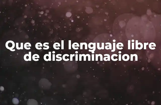 La importancia de una comunicación respetuosa y equitativa