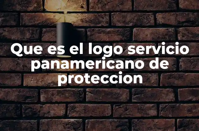 Que es el Logo Servicio Panamericano de Proteccion