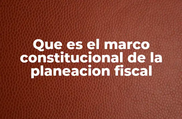 La importancia del marco constitucional en la gestión pública