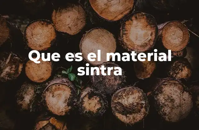 Que es el Material Sintra