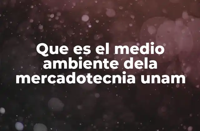 El entorno ecológico en la comunicación institucional de la UNAM